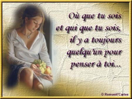 il y toujours qui pense à toi